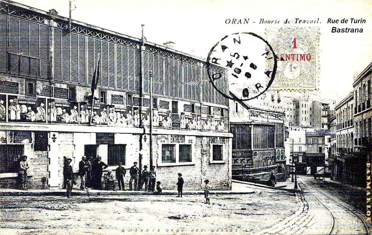 2516- Oran - Rue de Turin - Bastrana - Bourse du Travail.jpg